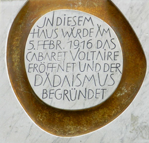 Dadaismus Gedenktafel, Spiegelgasse 1, Zürich Dadaismus Gedenktafel, Spiegelgasse 1, Zürich